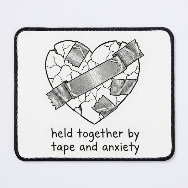 Item preview, Held Together By Tape And Anxiety Broken Heart designed and sold by simonbluevski.