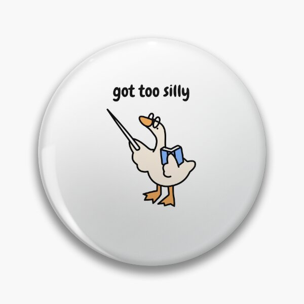 Item preview, Got too silly designed and sold by Simply Positive.