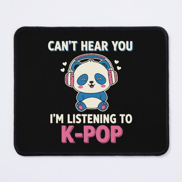 Item preview, Cant Hear You Im Listening To K-Pop Korean Music designed and sold by LuminOrb.