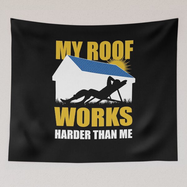 Item preview, My roof works harder than me - Photovoltaic, Solar designed and sold by Halfstone.