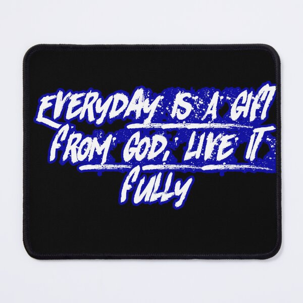Item preview, Everyday Is A Gift From God, Live It Fully designed and sold by Faithful Inspiration.