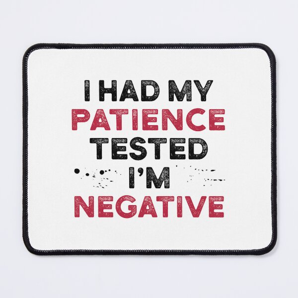 Item preview, I had my patience tested - I'm negative designed and sold by Halfstone.