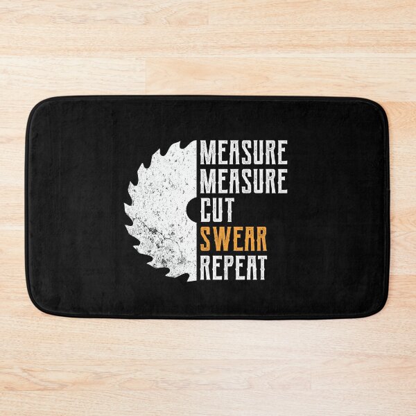 Item preview, DIY - Measure, cut, swear, repeat designed and sold by Halfstone.
