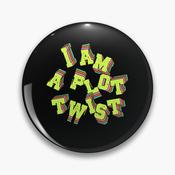 Item preview, I am a plot twist designed and sold by Simply Positive.