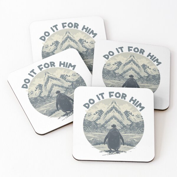 Item preview, Do It For Him – The Penguin Goes to the Mountain Meme designed and sold by TheHouseMaster.