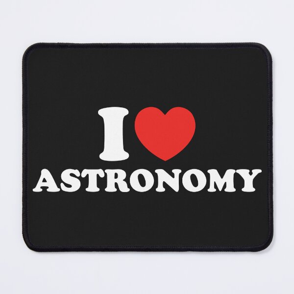 Item preview, I Love Astronomy designed and sold by shitpostee.