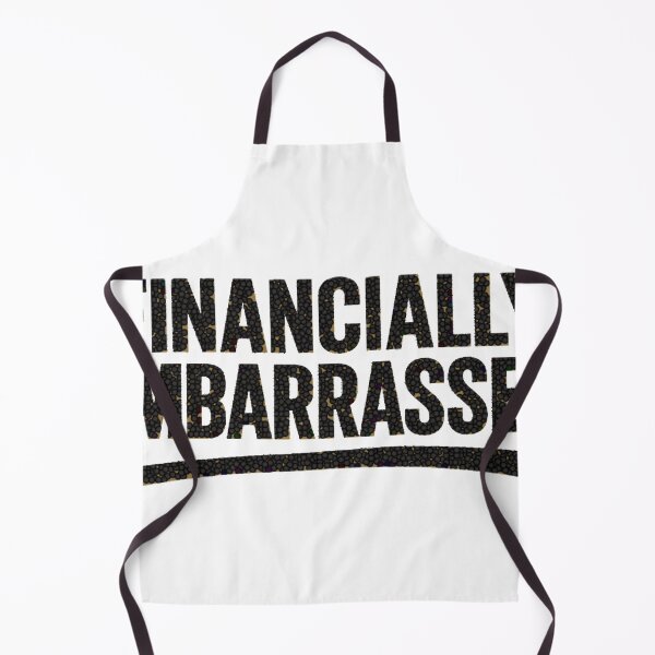 Item preview, Financially Embarrass designed and sold by FoxstarRavas.
