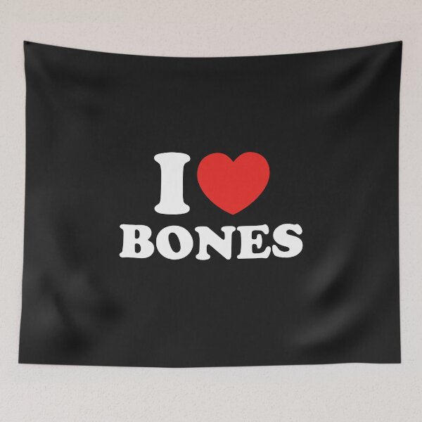 Item preview, I Love Bones designed and sold by shitpostee.