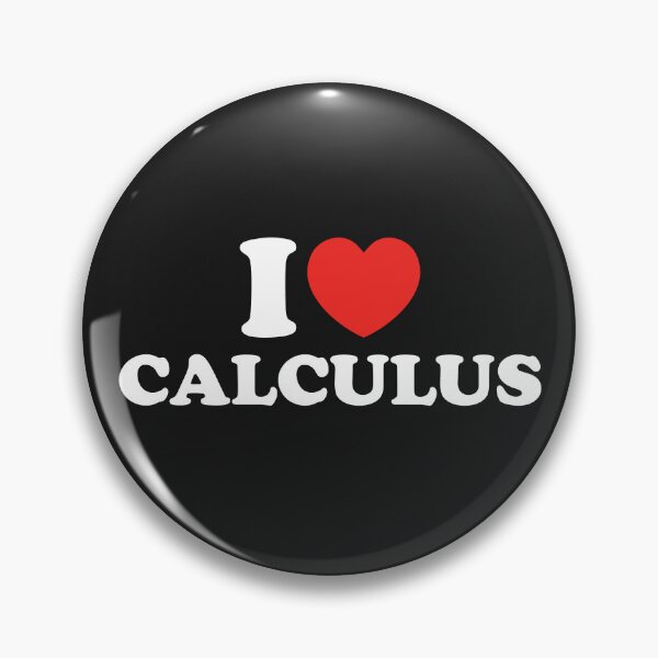 Item preview, I Love Calculus designed and sold by shitpostee.