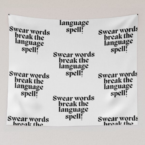 Item preview, Swear words break the language  spell! designed and sold by Finds.