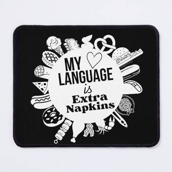Item preview, My Love Language is Extra Napkins - White/Black designed and sold by Flit & Co..