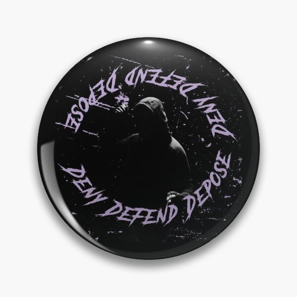 Item preview, Deny, defend, depose  designed and sold by terroronslashst.
