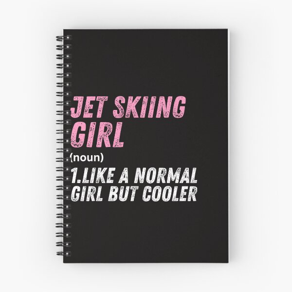 Item preview, jet skiing Girl Like A Normal Girl But Cooler designed and sold by WeirdlyRare.