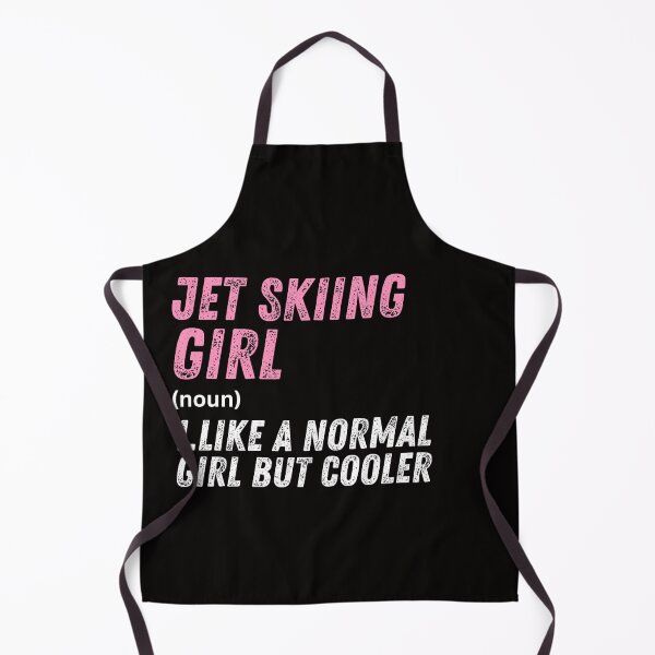 Item preview, jet skiing Girl Like A Normal Girl But Cooler designed and sold by WeirdlyRare.