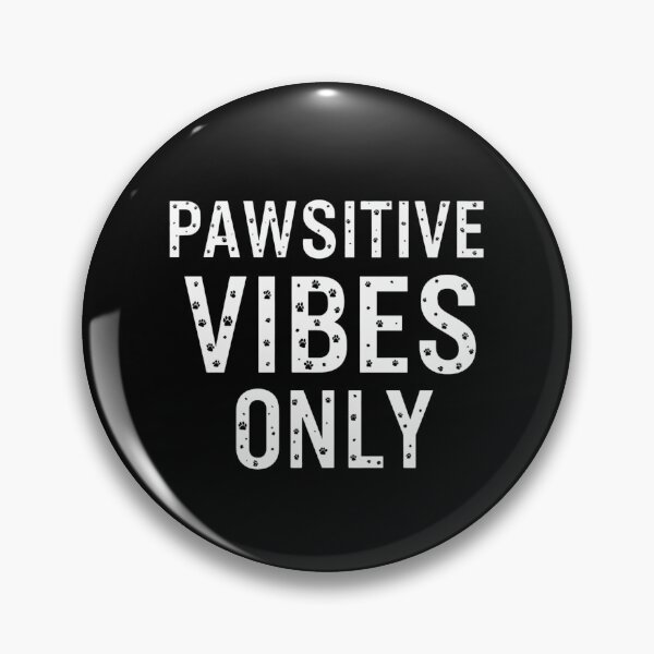 Item preview, Pawsitive vibes only designed and sold by NewestVibes26.