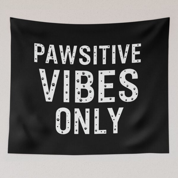 Item preview, Pawsitive vibes only designed and sold by NewestVibes26.