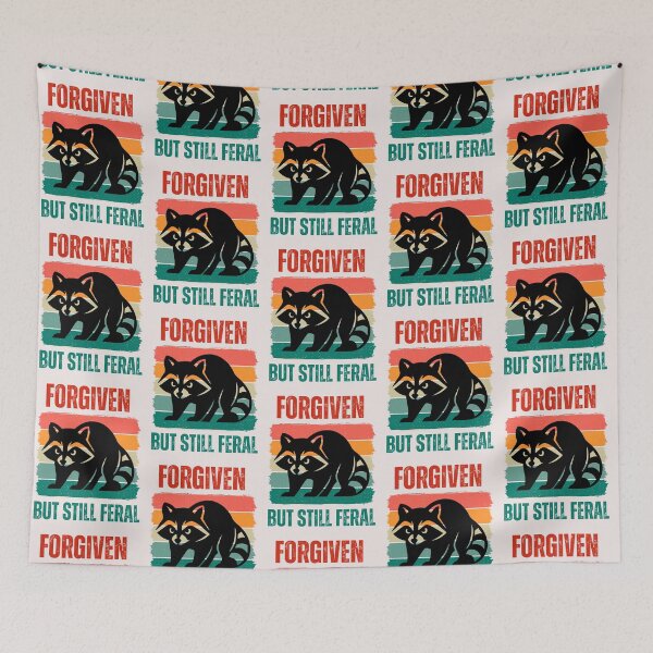 Item preview,  Forgiven But Still Feral Gifts For Animal Lovers Raccoon designed and sold by erozzz.
