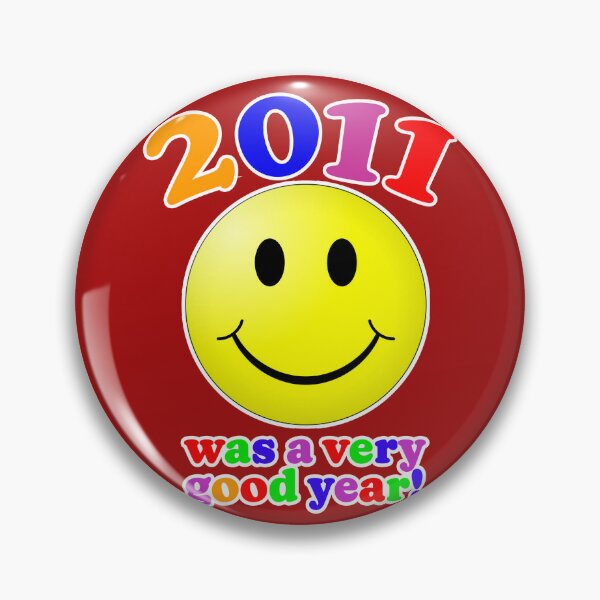 Item preview, 2011 Was A Very Good Year! designed and sold by Normbot2000.