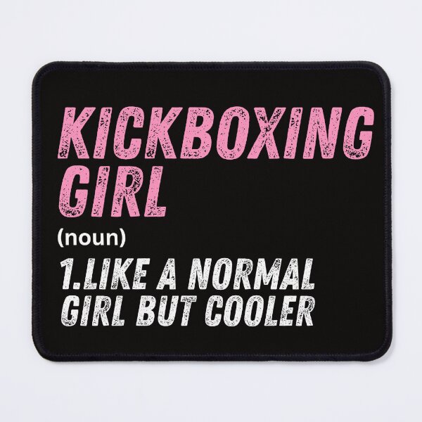 Item preview, Kickboxing Girl Like A Normal Girl But Cooler designed and sold by WeirdlyRare.