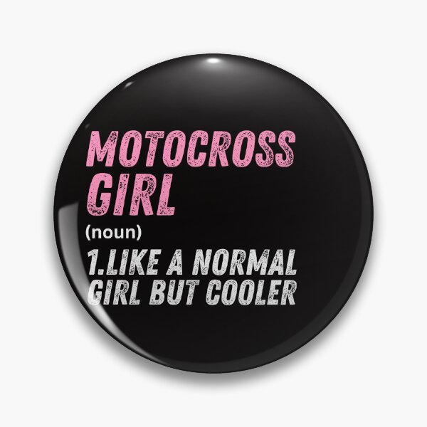 Item preview, Motocross Girl Like A Normal Girl But Cooler designed and sold by WeirdlyRare.
