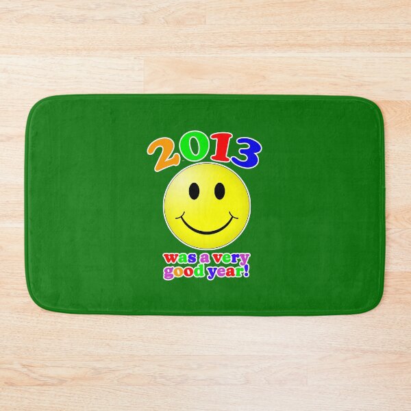 Item preview, 2013 Was A Very Good Year! designed and sold by Normbot2000.