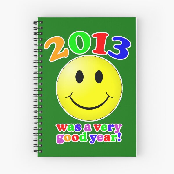 Item preview, 2013 Was A Very Good Year! designed and sold by Normbot2000.