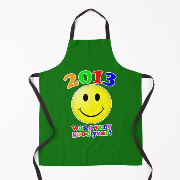 Item preview, 2013 Was A Very Good Year! designed and sold by Normbot2000.
