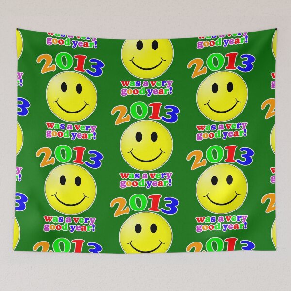 Item preview, 2013 Was A Very Good Year! designed and sold by Normbot2000.