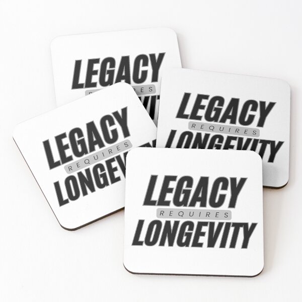 Item preview, Legacy Requires Longevity Everyday Motivation designed and sold by Compound Money.
