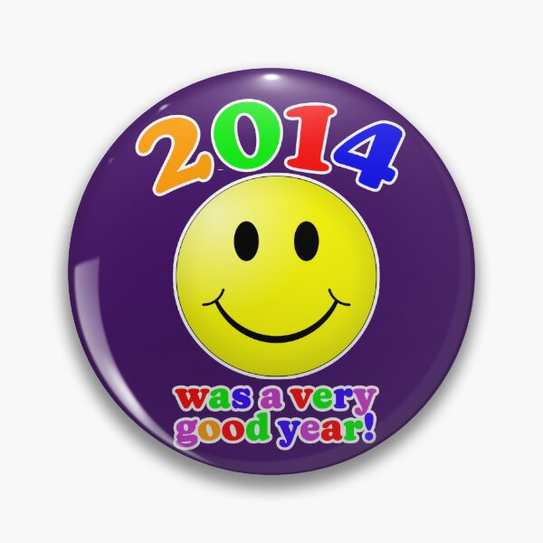 Item preview, 2014 Was A Very Good Year! designed and sold by Normbot2000.
