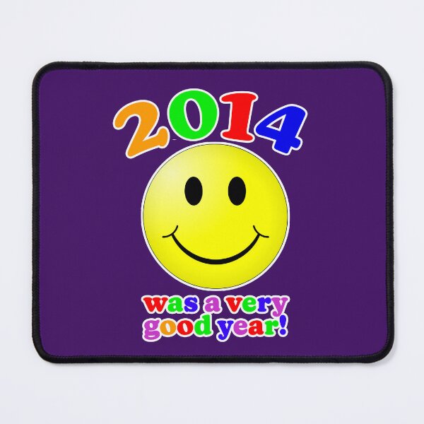 Item preview, 2014 Was A Very Good Year! designed and sold by Normbot2000.