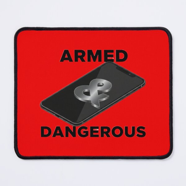 Item preview, Armed & Dangerous designed and sold by Dose of Dysfunction.