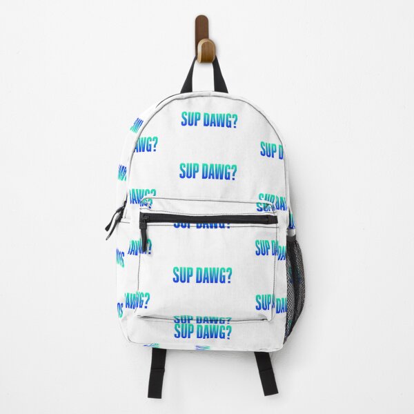Item preview, Sup Dawg? Green and Blue Bold designed and sold by Memes N Lore .