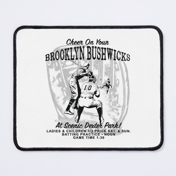 Item preview, Cheer On Your Brooklyn Bushwicks designed and sold by Normbot2000.