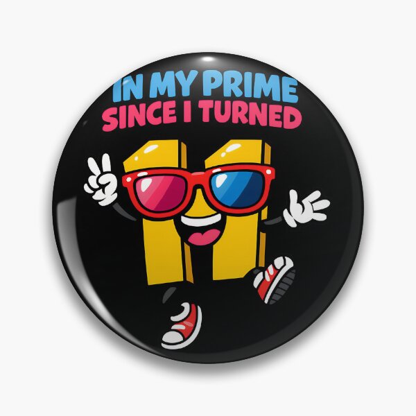 Item preview, In My Prime Since I Turned 11 Cute Math Birthday Humor Design designed and sold by TeeTimeTreasure.