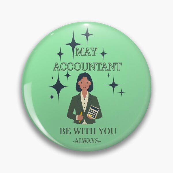 Item preview, MAY ACCOUNTANT BE WITH YOU designed and sold by GOLDENGARDENART.