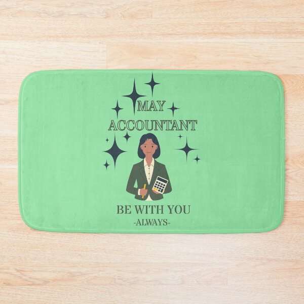 Item preview, MAY ACCOUNTANT BE WITH YOU designed and sold by GOLDENGARDENART.