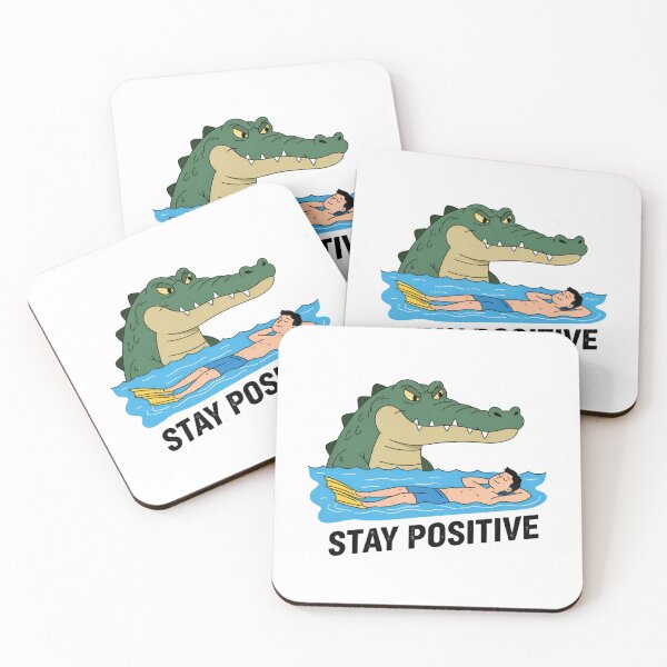 Item preview, Stay Positive Crocodile - Funny Dark Humor Illustration designed and sold by ToonyTeez.