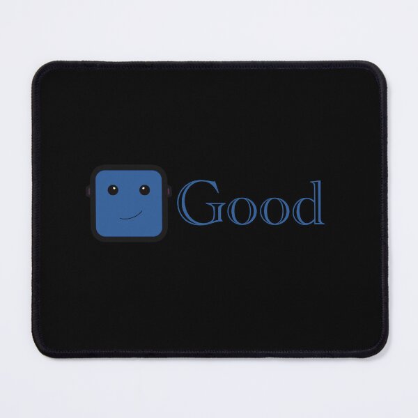 Item preview, Good (Blue) designed and sold by Robotboyco.