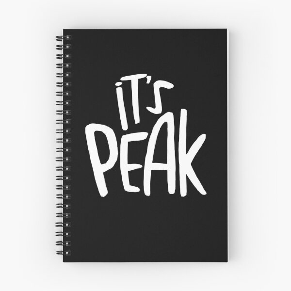 Item preview, It's peak, slang designed and sold by badlydrawnbabe.