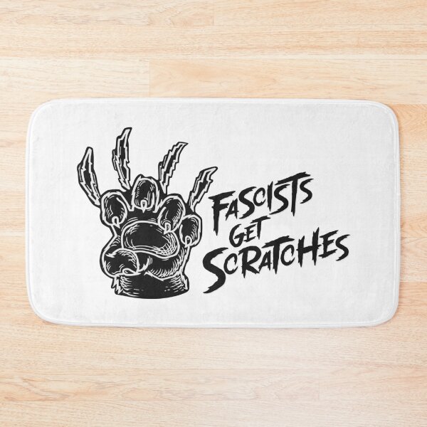 Item preview, FASCISTS GET SCRATCHES designed and sold by oddwonders.
