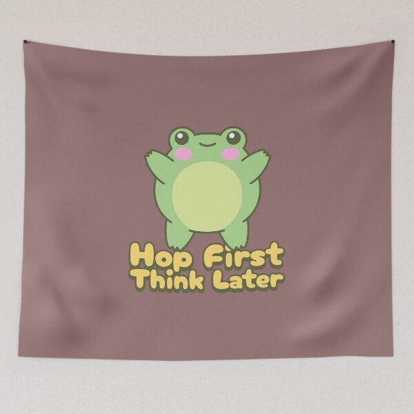 Item preview, Hop First Think Later Cute Frog designed and sold by Homelife3.