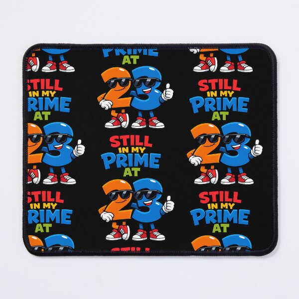 Item preview, Still In My Prime At 23 Funny Math Birthday Design designed and sold by TeeTimeTreasure.