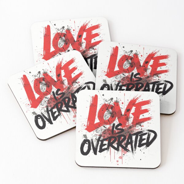 Item preview, Love Is Overrated Quote – Modern Sarcasm Aesthetic designed and sold by GOTCHO1.