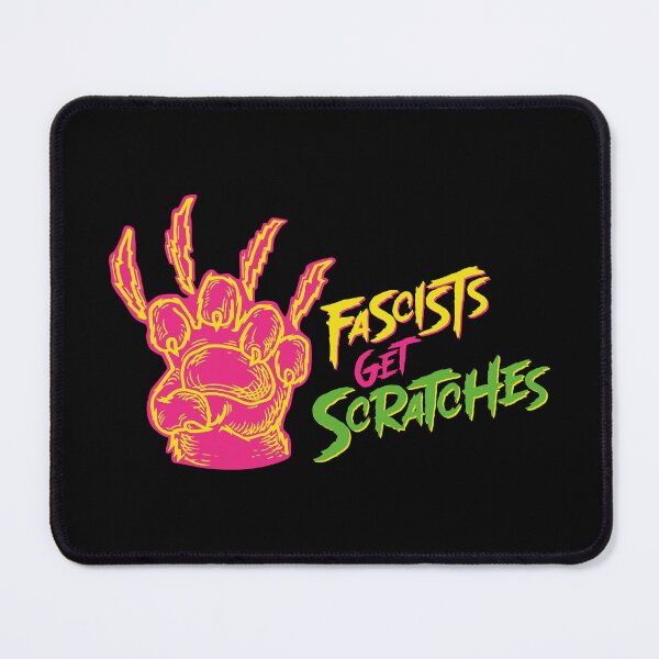 Item preview, FASCISTS GET SCRATCHES designed and sold by oddwonders.