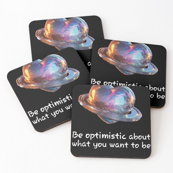 Item preview, Be Optimistic About What You Want to Be designed and sold by B-Space.