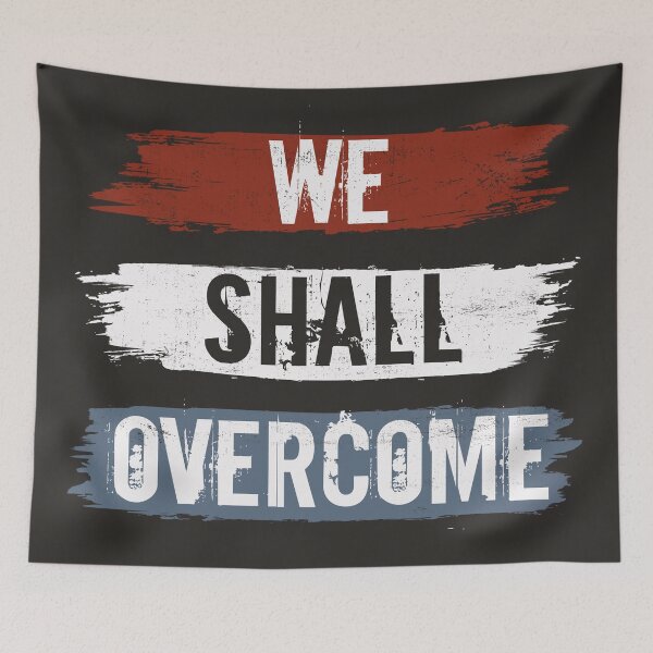 Item preview, We Shall Overcome  designed and sold by DebiPhillips.