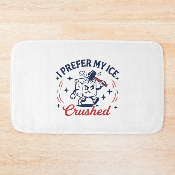 Item preview, I Prefer  My Ice Crushed designed and sold by AddlPoolart.