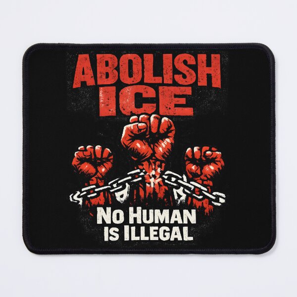 Item preview,  Abolish ICE ‘No Human Is Illega designed and sold by Uglyandcute.