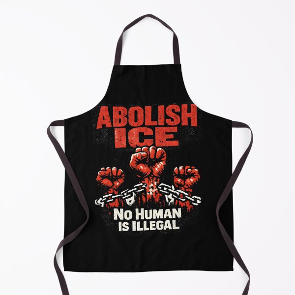 Item preview,  Abolish ICE ‘No Human Is Illega designed and sold by Uglyandcute.